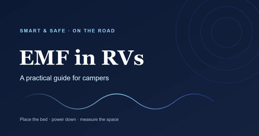 EMF in RVs and campers — a practical guide. Smart & Safe