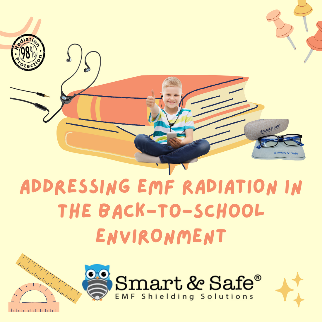Promoting Health and Well-being in the Back-to-School Environment by Addressing EMF Radiation